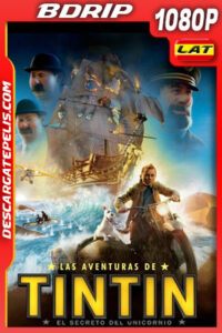 Las aventuras de Tintín (2011) 1080p BDrip Latino