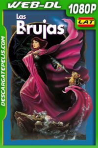 Las brujas (1990) 1080p WEB-DL Latino