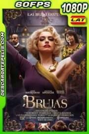 Las brujas (2020) 1080p 60FPS WEB-DL Latino