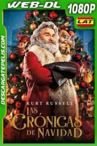Las crónicas de Navidad (2018) 1080p WEB-DL Latino