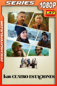 Las cuatro estaciones Temporada 1 (2025) 1080p WEB-DL Latino