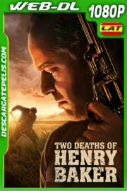 Las dos muertes de Henry Baker (2020) 1080p WEB-DL Latino