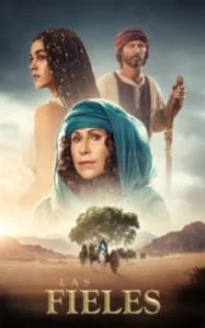 Las fieles Temporada 1 Latino