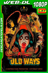 Las formas antiguas (2020) 1080p WEB-DL Latino