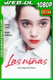 Las niñas (2020) 1080p WEB-DL