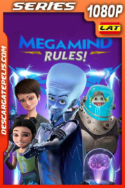 ¡Las reglas de Megamente! Temporada 1 (2024) 1080p WEB-DL Latino