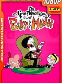Las sombrías aventuras de Billy y Mandy (2006) Temporada 5 1080p WEB-DL Latino