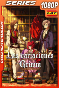 Las variaciones Grimm Temporada 1 (2024) 1080p WEB-DL Latino