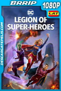 Legión de superhéroes (2023) 1080p BRrip Latino