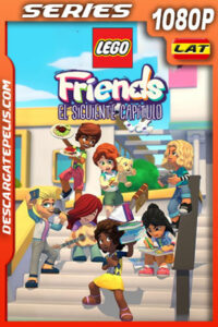 Lego Friends: El siguiente capítulo Temporada 1 (2023) 1080p WEB-DL Latino