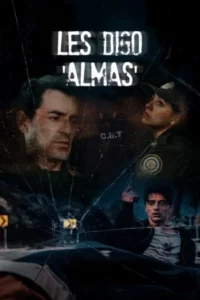 Les digo «almas» (2025) Latino