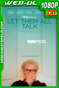 Let Them All Talk (2020) 1080p WEB-DL Latino
