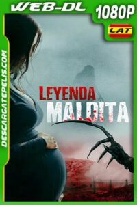 Leyenda Maldita (2022) 1080p WEB-DL Latino