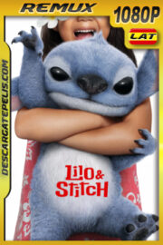 Lilo y Stitch (2025) 1080p Remux Latino