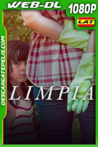 Limpia (2025) 1080p WEB-DL Latino