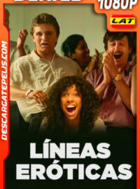 Líneas eróticas (2022) Temporada 1 1080p WEB-DL Latino