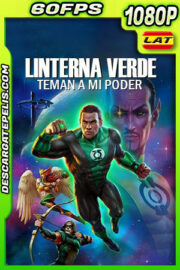 Linterna Verde: Teman a Mi Poder (2022) 1080p 60FPS BDrip Latino
