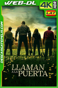 Llaman a la puerta (2023) 4K WEB-DL HDR Latino
