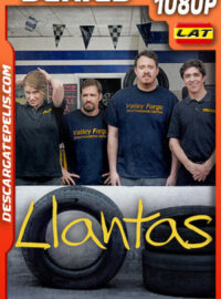 Llantas Temporada 1 (2024) 1080p WEB-DL Latino