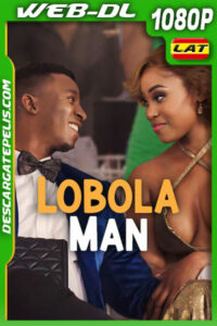 Lobola Man (2024) 1080p WEB-DL Latino
