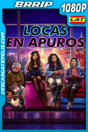 Locas en apuros (2023) 1080p BRRip Latino