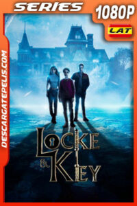 Locke and Key (2022) Temporada 3 1080p WEB-DL Latino