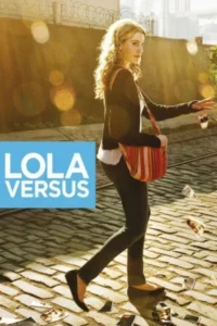 Lola Versus (2012) Latino