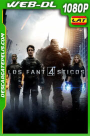 Los 4 Fantásticos (2015) WEB-DL 1080p Latino