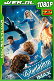 Los 4 Fantásticos: Primeros pasos (2025) 1080p WEB-DL Latino