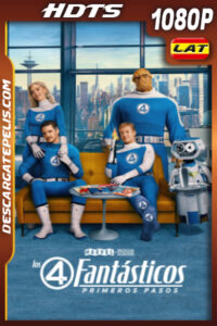 Los 4 Fantásticos: Primeros pasos (2025) Latino