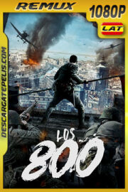 Los 800 (2020) 1080p Remux Latino