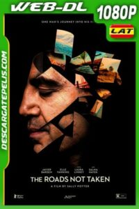 Los caminos que no escogemos (2020) 1080p AMZN WEB-DL Latino