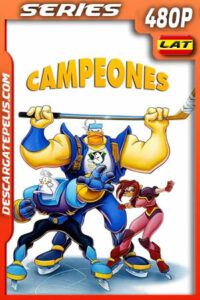 Los campeones Temporada 1 (1996) 480p WEB-DL Latino