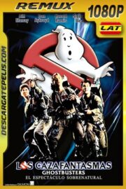 Los cazafantasmas (1984) 1080p BDRemux Latino – Ingles