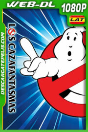Los cazafantasmas (1984) 1080p WEB-DL Latino