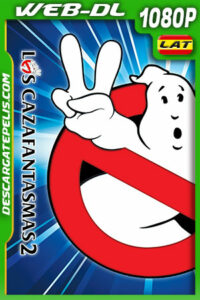 Los cazafantasmas 2 (1989) 1080p WEB-DL Latino