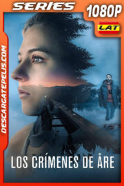 Los crímenes de Åre Temporada 1 (2025) 1080p WEB-DL Latino