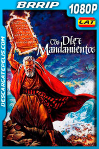 Los diez mandamientos (1956) 1080p BRrip Latino