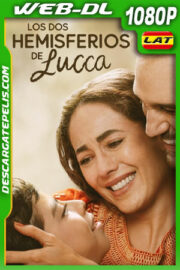 Los dos hemisferios de Lucca (2025) 1080p WEB-DL Latino