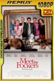 Los Fockers la familia de mi esposo (2004) 1080p BDRemux Latino – Ingles