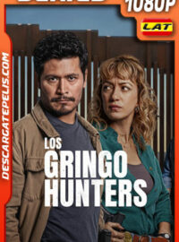 Los Gringo Hunters Temporada 1 (2025) 1080p WEB-DL Latino