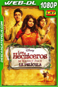Los hechiceros de Waverly Place: La película (2009) 1080p WEB-DL Latino
