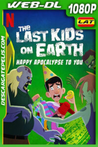 Los héroes del apocalipsis: ¡Felices días finales! (2021) 1080p WEB-DL Latino