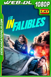 Los infalibles (2024) 1080p WEB-DL Latino