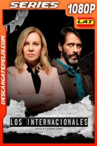 Los internacionales (2020) 1080p WEB-DL Latino