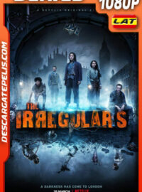 Los irregulares (2021) Temporada 1 1080p WEB-DL Latino