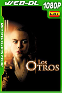 Los otros (2001) 1080p WEB-DL Latino