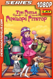 Los peligros de Penélope Glamour (1969) Temporada 1 1080p WEB-DL Latino