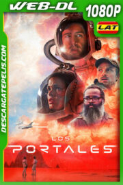 Los Portales (2021) 1080p WEB-DL Latino