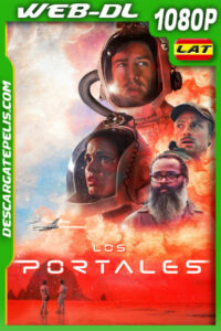 Los Portales (2021) 1080p WEB-DL Latino